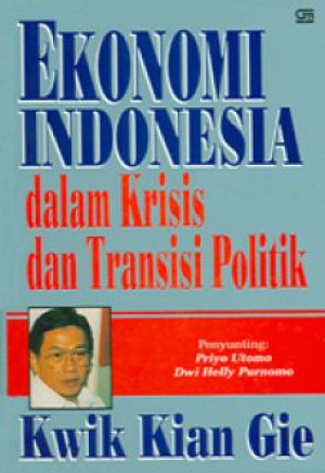 Image of Ekonomi Indonesia dalam Krisis dan Transisi Politik