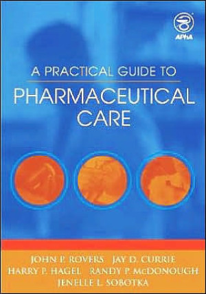 Image of A Practical Guide To : Pharmaceutical Care