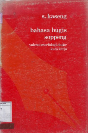 Image of Bahasa Bugis : Valensi Morfologi Dasar Kata Kerja