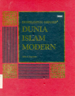 Image of Ensiklopedi oxford Dunia Islam Modern jilid. 1