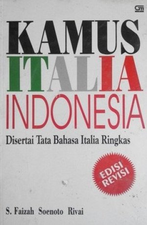 Image of Kamus Italia Indonesia Disertai Tata Bahasa Italia Ringkas