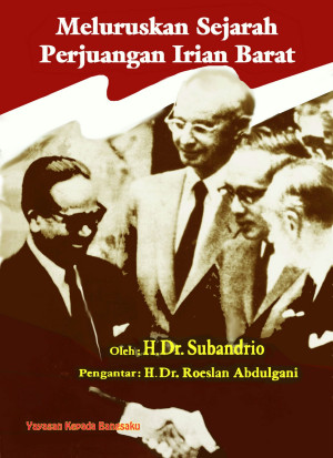 Image of Meluruskan Sejarah Perjuangan Irian Barat