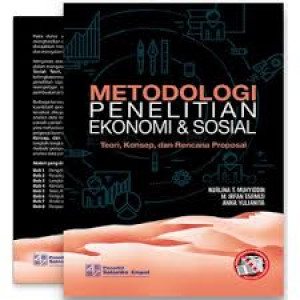 Image of Metodologi Penelitian Ekonomi dan Sosial: Teori, Konsep dan Rencana Proposal
