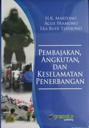 Image of Pembajakan, Angkutan, dan Keselamatan Penerbangan