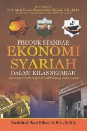 Image of Produk Standar Ekonomi Syariah dalam Kilas Sejarah