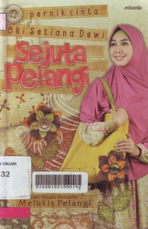 Image of Sejuta Pelangi Pernik Cinta Oki Setiana Dewi