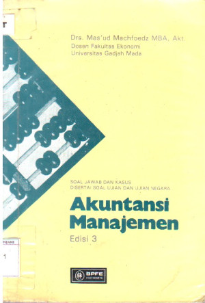 Image of Akuntansi Manajemen : Soal Jawab dan Kasus