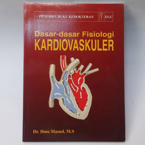 Image of Dasar - Dasar Fisiologi : Kardiovaskuler