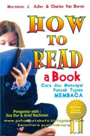 Image of How to Read a Book: Cara Jitu Mencapai Puncak Tujuan Membaca